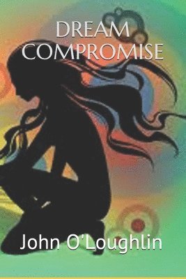 Dream Compromise 1