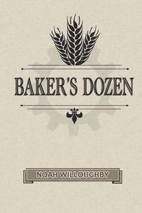 bokomslag Baker's Dozen