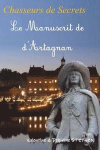bokomslag Le Manuscrit de D'Artagnan