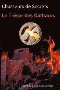 bokomslag Le Tresor des Cathares