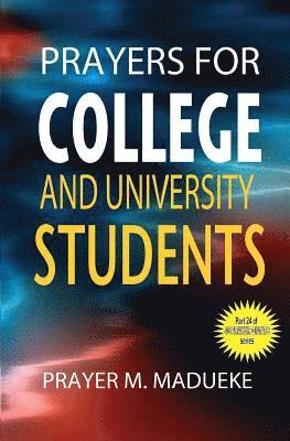 Prayer M. Madueke - Prayers for college and university students, Häftad