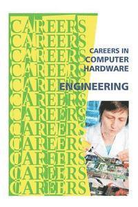 bokomslag Careers in Computer Hardware Engineering