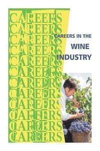 bokomslag Careers in the Wine Industry