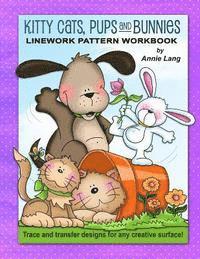 bokomslag Kitty Cats, Pups and Bunnies: Linework Pattern Workbook
