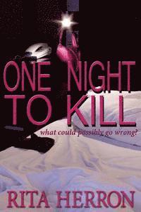 bokomslag One Night to Kill