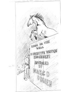 Jessica Kennedy - Riding On The Wall: A Creative Writing Assignment, Häftad