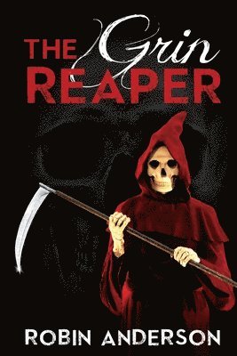 Robin Anderson - The Grin Reaper, Häftad