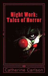 bokomslag Night Work: Tales of Horror: Tales of Horror