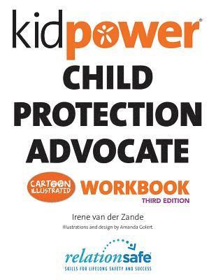 Kidpower Child Protection Advocate Workbook 1