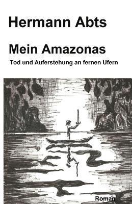 bokomslag Mein Amazonas