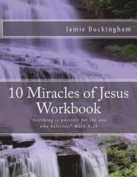 bokomslag 10 Miracles of Jesus Workbook