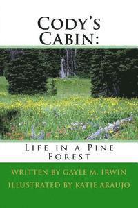 bokomslag Cody's Cabin: Life in a Pine Forest