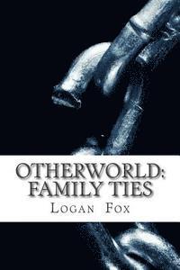 bokomslag Otherworld: Family Ties