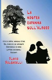 bokomslag La nostra capanna sull'albero