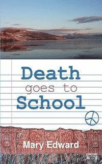 bokomslag Death Goes to School