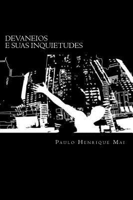 Devaneios e suas inquietudes 1