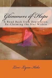 bokomslag Glimmers of Hope: A Book of Faith, Love and Inspiration