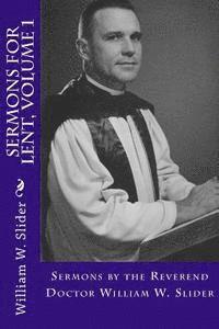 Sermons for Lent: Volume 1 1