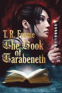 bokomslag The Book of Tarabeneth