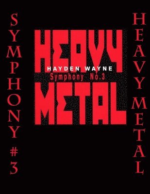 Hayden Wayne - Symphony #3-HEAVY METAL, Häftad. Tillgänglighet: Lägg i varukorg