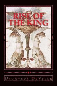 Rise of the King 1