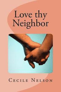 bokomslag Love thy Neighbor