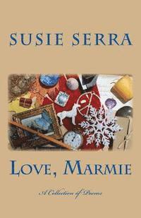bokomslag Love, Marmie: A Collection of Poems