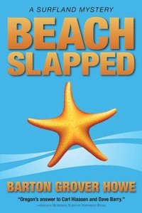 bokomslag Beach Slapped: A Surfland Mystery