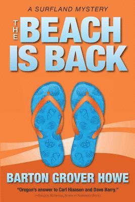 The Beach is Back: A Surfland Mystery 1