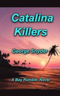 bokomslag Catalina Killers