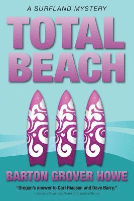 Total Beach: A Surfland Mystery 1