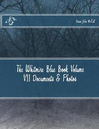The Whitmire Blue Book Volume VII Documents & Photos 1