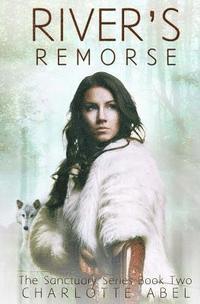 bokomslag River's Remorse: New Adult Shifter Romance: Book Two