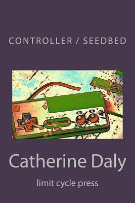 Controller / Seedbed 1