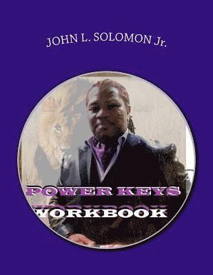 John Lewis Solomon - Power Keys Workbook, Häftad