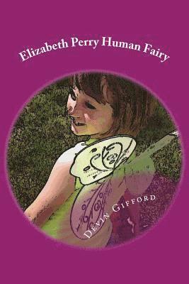 Elizabeth Perry Human Fairy 1