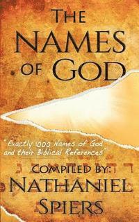 bokomslag The Names of God: 1000 Names of God and Their Biblical References