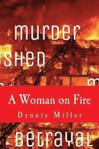 bokomslag A Woman on Fire
