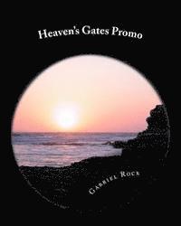 Heaven's Gates Promo 1