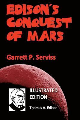 bokomslag Edison's Conquest of Mars (Illustrated)