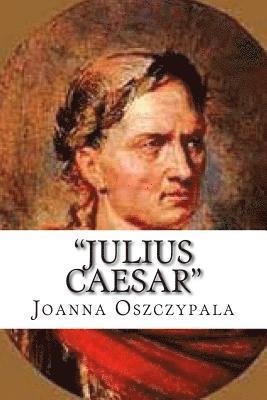 'Julius Caesar': Novel, Fiction, Literature, 1