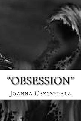 bokomslag Obsession: Novel, fiction, Literature,