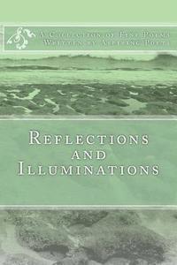 bokomslag Reflections and Illuminations: A collection of poems