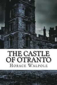 bokomslag The Castle Of Otranto
