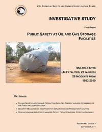 Investigative Study: Public Safety at Oil and Gas Storage Facilities 1