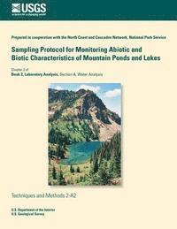 bokomslag Sampling Protocol for Monitoring Abiotic and Biotic Characteristics of Mountain Ponds and Lakes