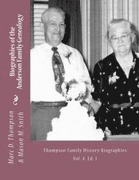 Mason M. Smith, Marc D. Thompson - Narrative Biographies of the Anderson Family Genealogy: Genealogy of Anderson, Keefer, Gaugler, Livezey, Bortner, Kelly, Bucher, Kent, Arnold(2), Emer, Häftad