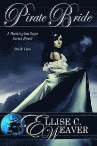 Pirate Bride: Book Two 1