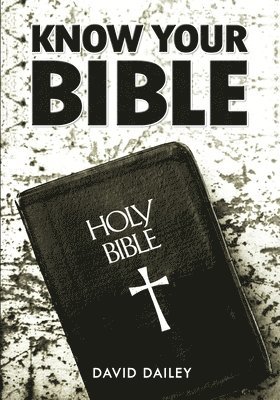 bokomslag Know Your Bible