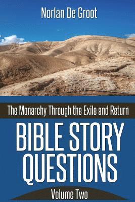 Bible Story Questions Volume Two 1